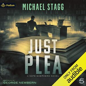 Just Plea: Nate Shepherd Legal Thriller Series, Book 5